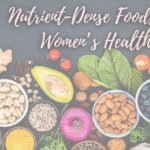 rose natural wellness article, top 10 nutrient dense foods for women's health